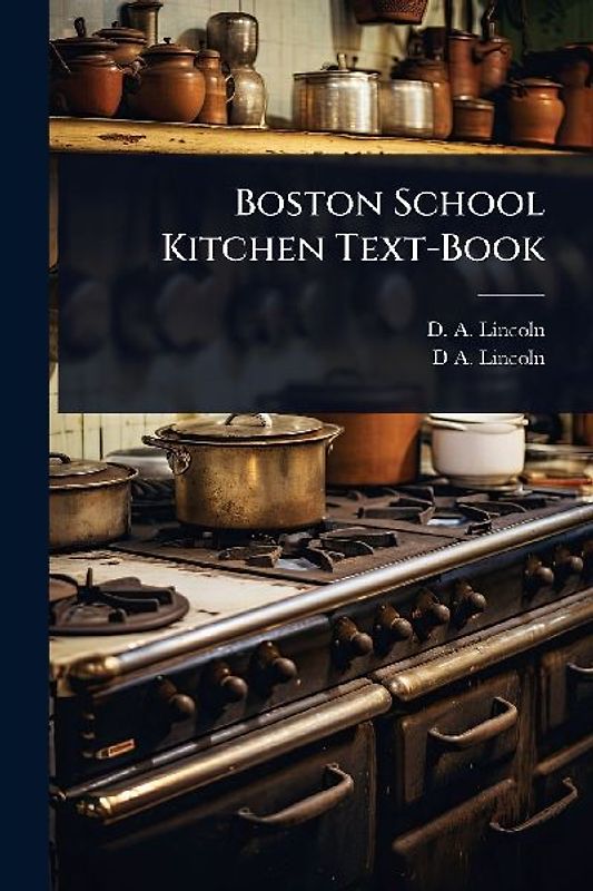 Boston School Kitchen Text-Book