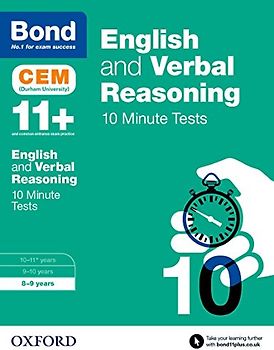 Bond 11+: English & Verbal Reasoning: CEM 10 Minute Tests: 8-9 years