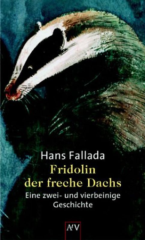 Fridolin, der freche Dachs
