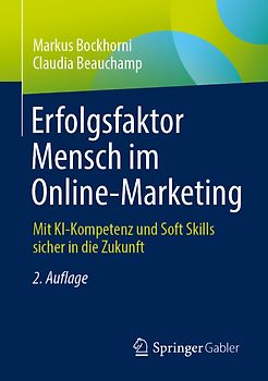 Erfolgsfaktor Mensch im Online-Marketing
