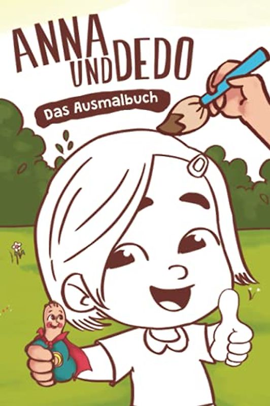 Anna und Dedo: Das Ausmalbuch