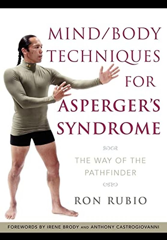 Mind/Body Techniques for Asperger's Syndrome
