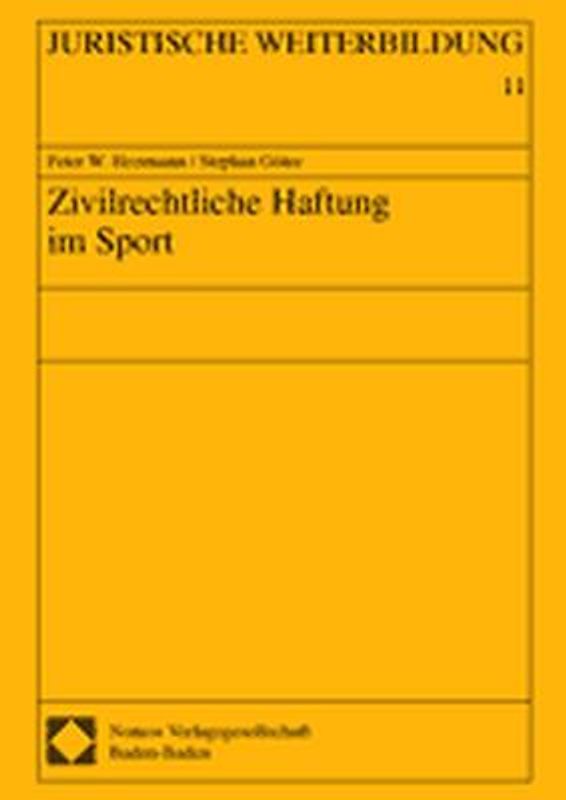 Zivilrechtliche Haftung im Sport