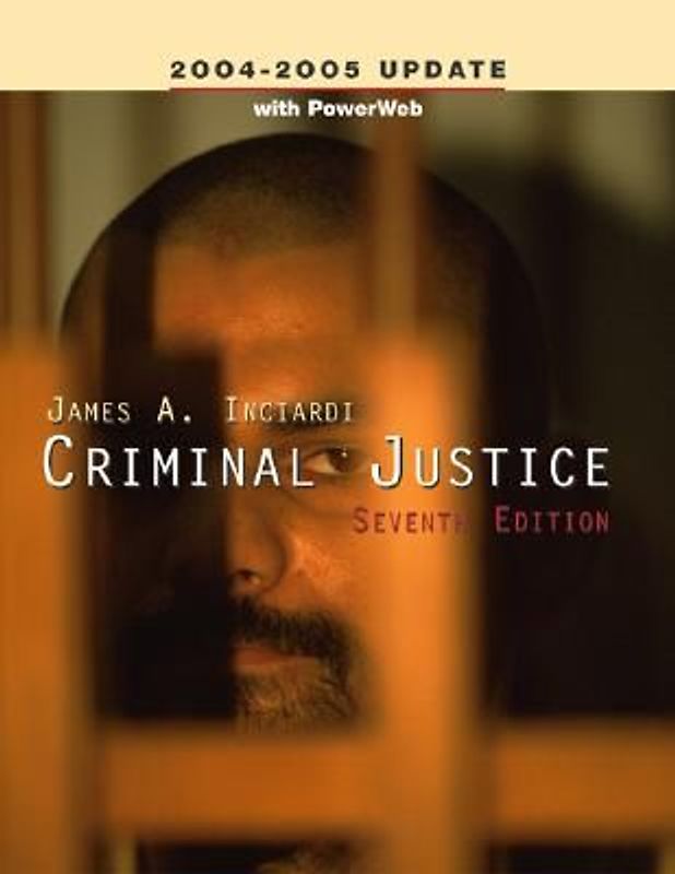 Criminal Justice, 2004-2005 Update, with Powerweb