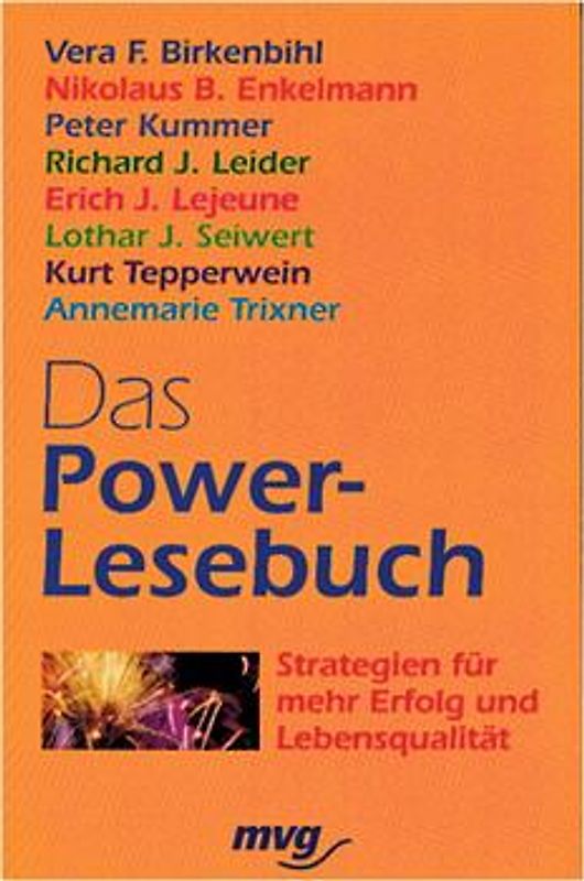 Das Power-Lesebuch. Strategien für mehr Erfolg und Lebensqualität