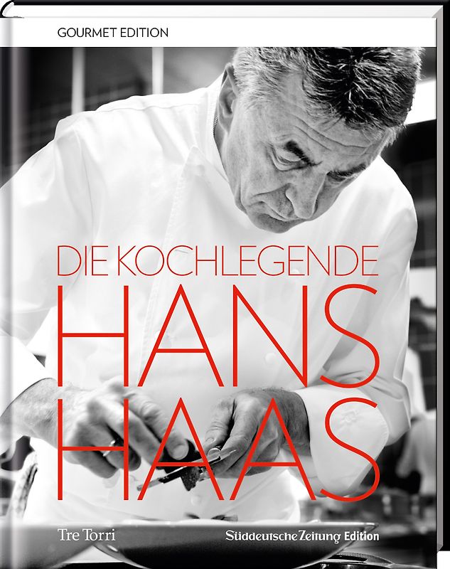 SZ Gourmet Edition: Die Kochlegende Hans Haas