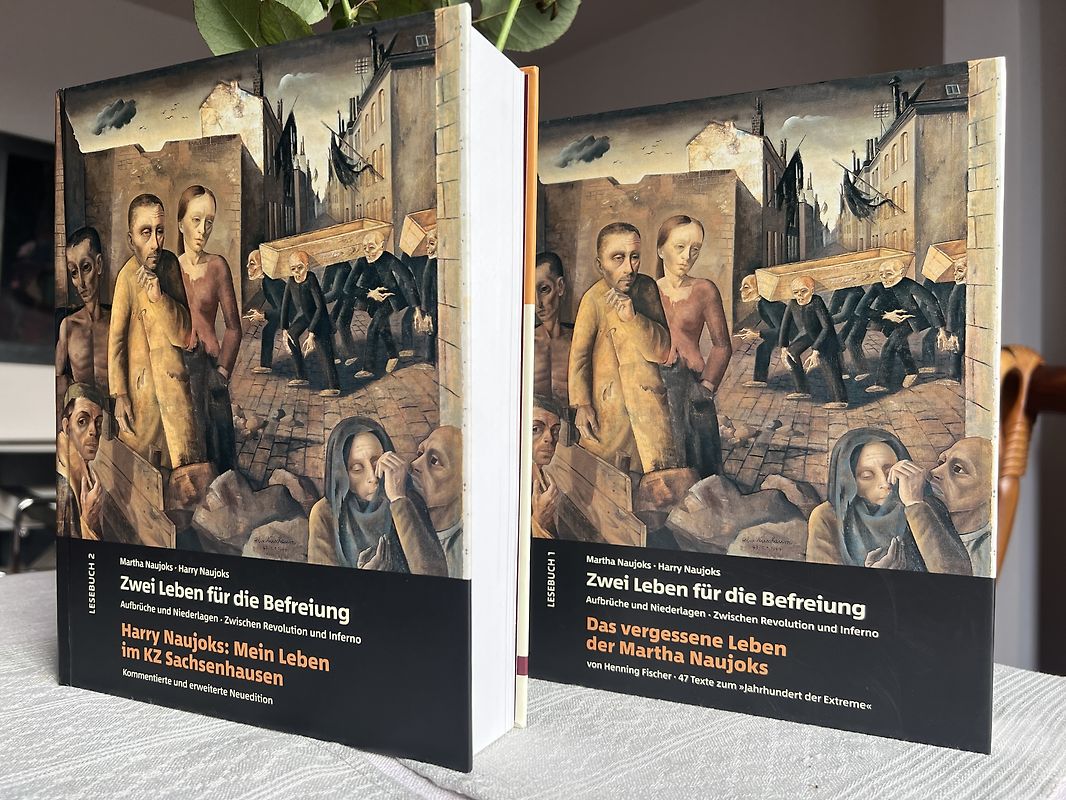 Martha Naujoks-Harry Naujoks: Zwei Leben für die Befreiung