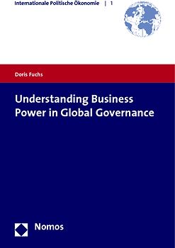 Understanding Business Power in Global Governance