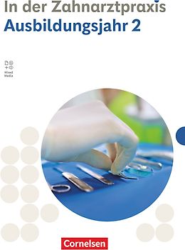 Zahnmedizinische Fachangestellte - Ausgabe 2023 - 2. Ausbildungsjahr