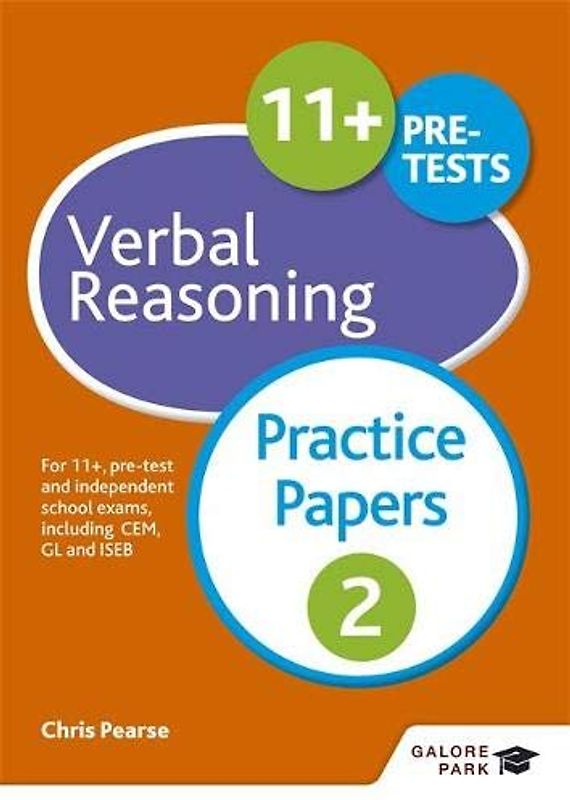 11+ Verbal Reasoning Practice Papers 2: For 11+, pre-test and independent school exams including CEM, GL and ISEB