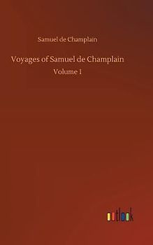 Voyages of Samuel de Champlain