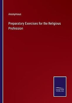 Preparatory Exercises for the Religious Profession