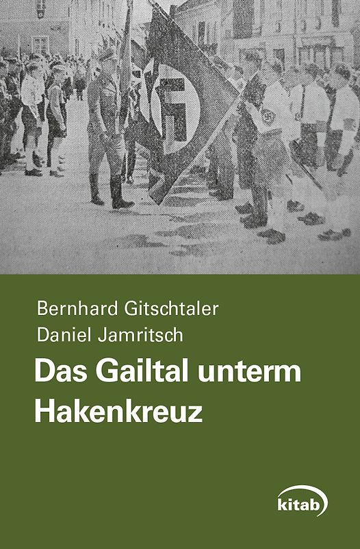 Das Gailtal unterm Hakenkreuz