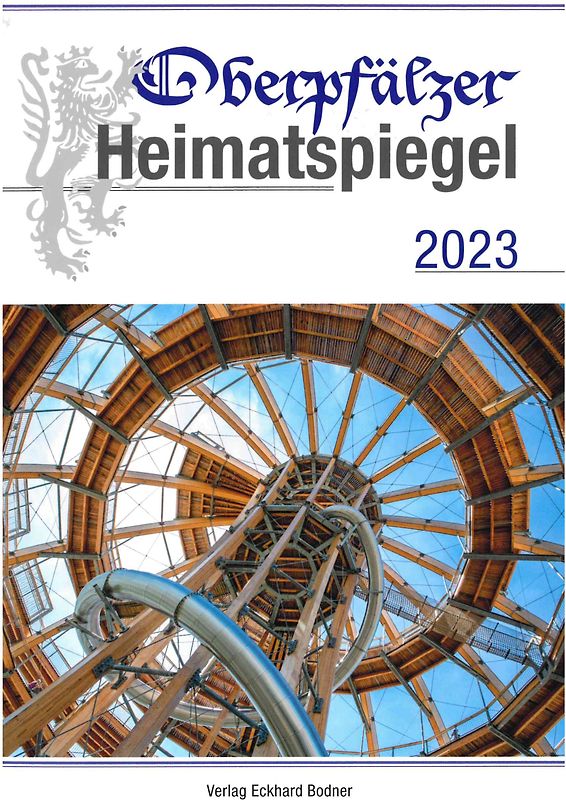 Oberpfälzer Heimatspiegel / Oberpfälzer Heimatspiegel 2023
