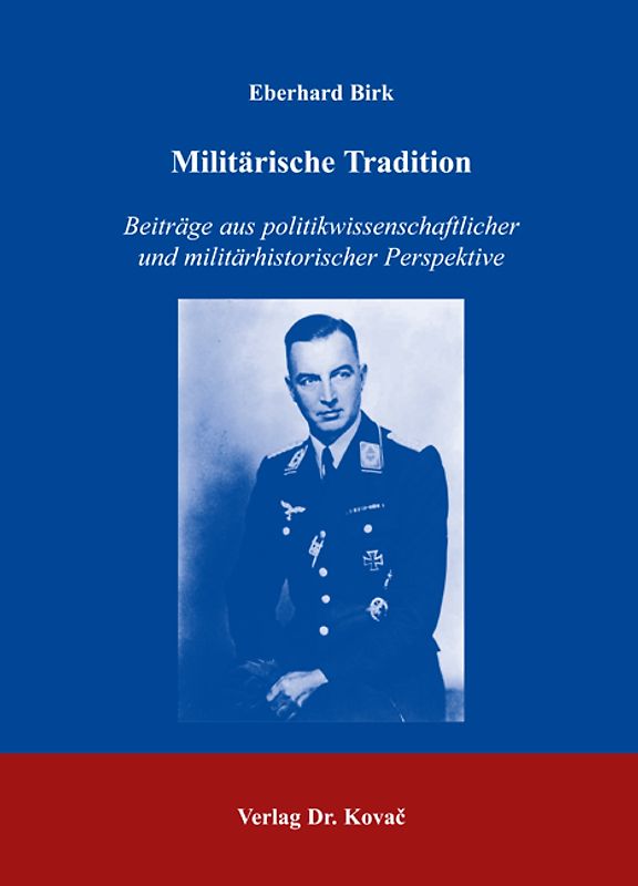 Militärische Tradition