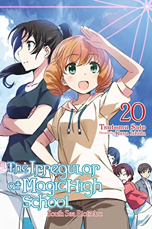 The Irregular at Magic High School, Vol. 20 (light novel): South Sea Riots Arc