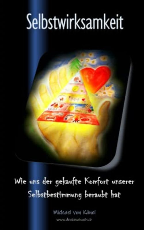 Selbstwirksamkeit: Wie uns der gekaufte Komfort unserer Selbstbestimmung beraubt hat