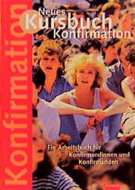 Neues Kursbuch Konfirmation