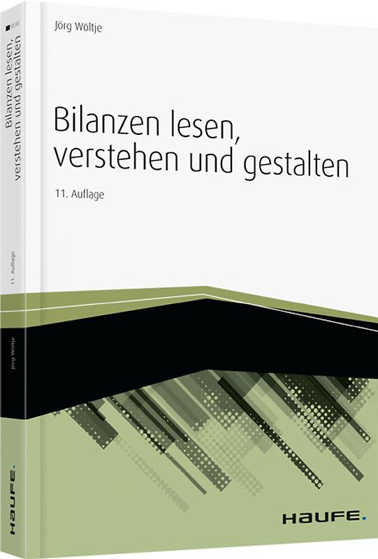 Bilanzen lesen, verstehen und gestalten