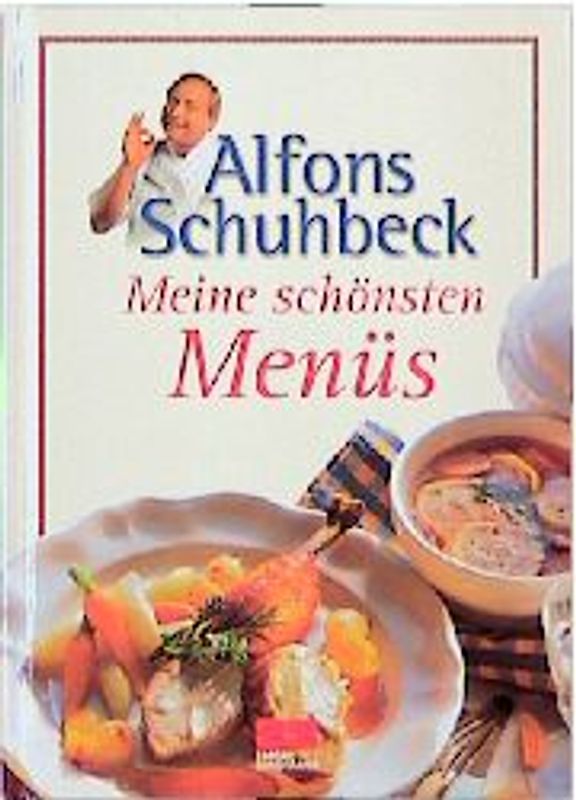 Meine schönsten Menüs