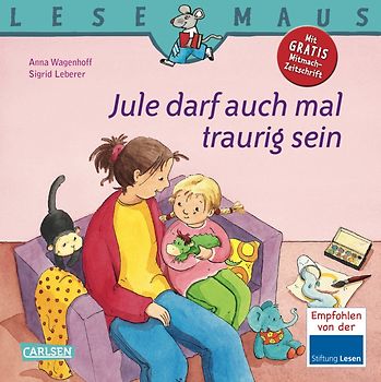 LESEMAUS 129: Jule darf auch mal traurig sein