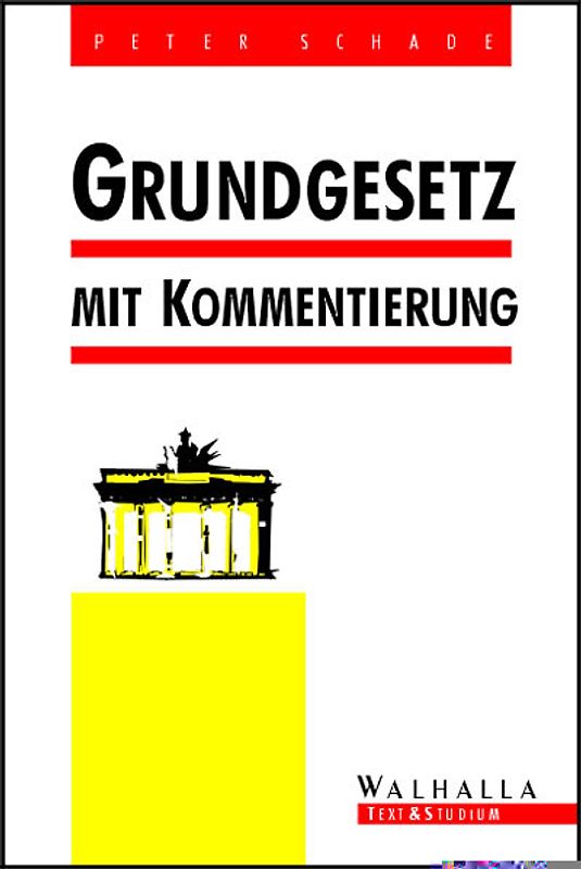 Grundgesetz mit Kommentierung