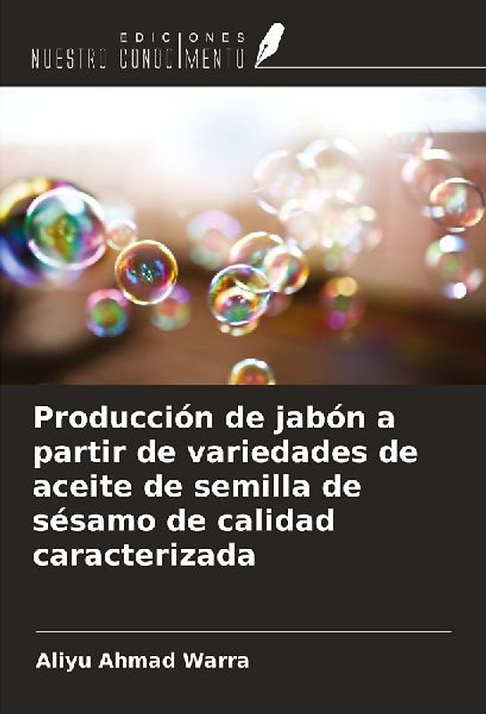 Producción de jabón a partir de variedades de aceite de semilla de sésamo de calidad caracterizada