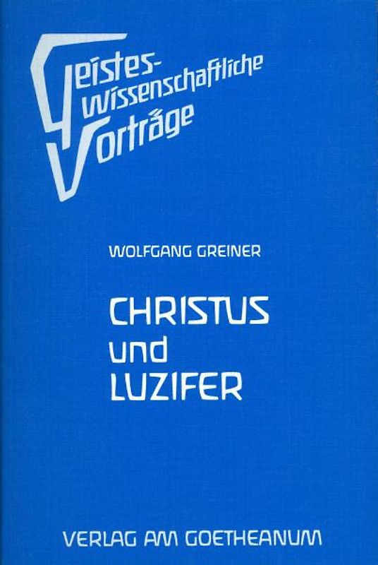 Christus und Luzifer