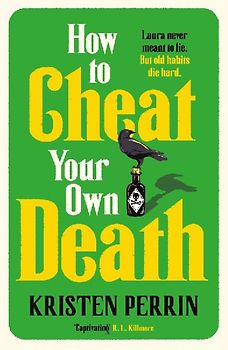 How to Cheat Your Own Death