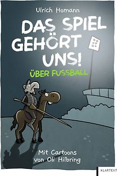 Das Spiel gehört uns!