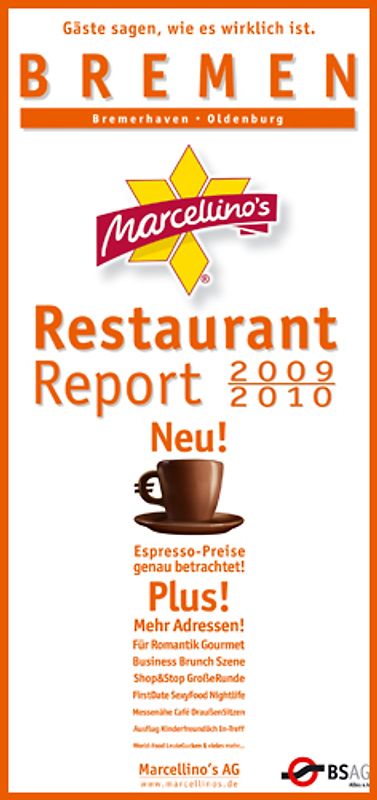 Marcellino's Restaurant Report / Bremen Restaurant Report 2009/2010