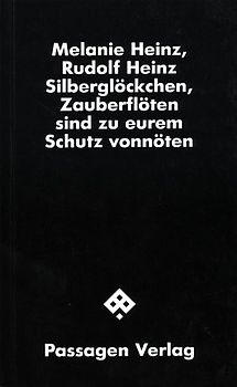 Silberglöckchen, Zauberflöten sind zu eurem Schutz vonnöten