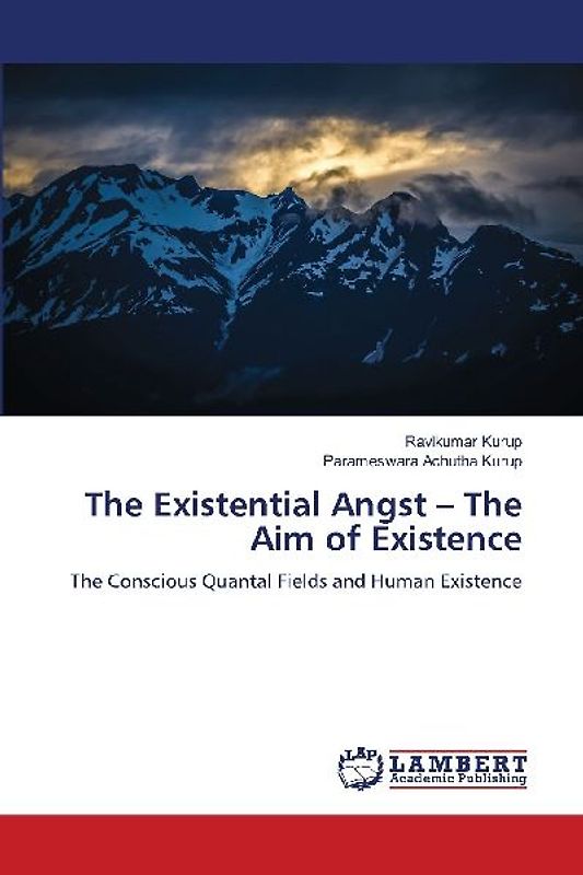 The Existential Angst - The Aim of Existence