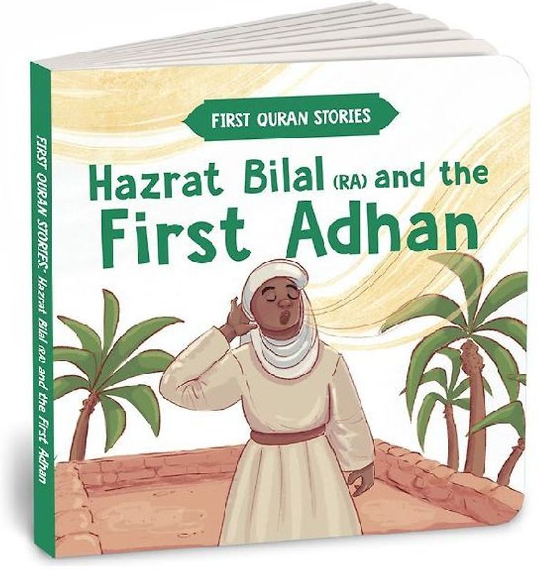 Hazrat Bilal (Ra) and the First Adhan