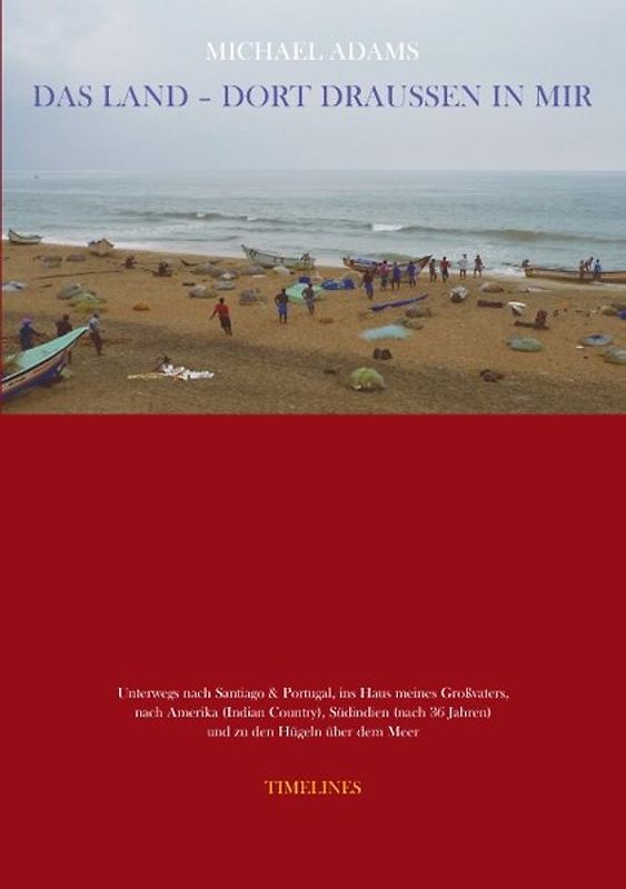 Das Land - dort draussen in mir