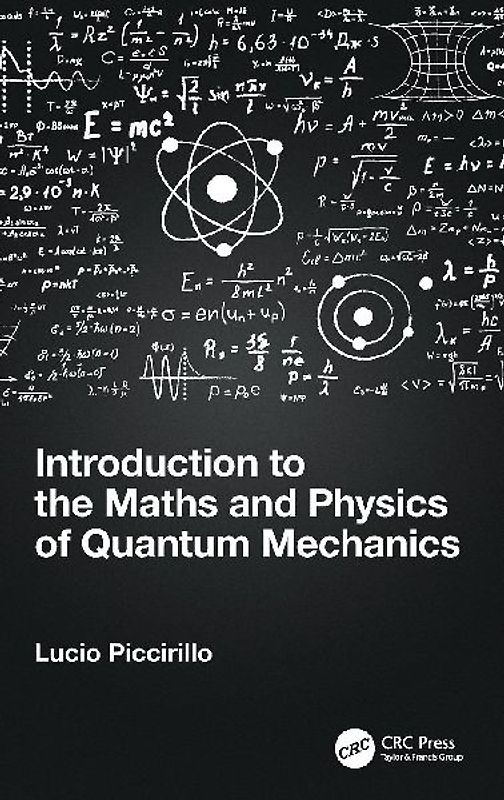 Introduction to the Maths and Physics of Quantum Mechanics