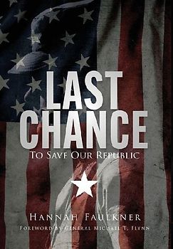 Last Chance To Save Our Republic