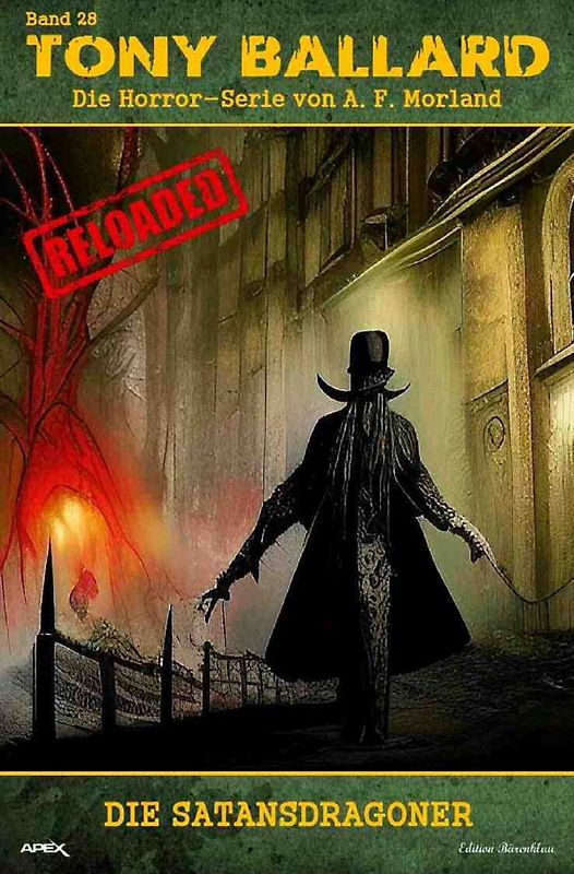 Tony Ballard - Reloaded, Band 28: Die Satansdragoner