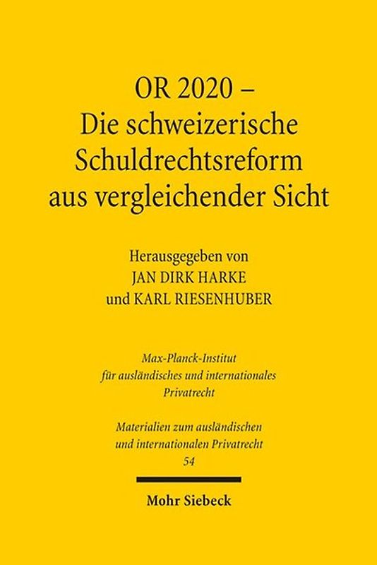 OR 2020 - Die schweizerische Schuldrechtsreform aus vergleichender Sicht