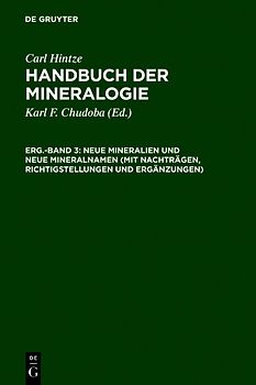 Neue Mineralien und neue Mineralnamen (mit Nachträgen, Richtigstellungen und Ergänzungen)