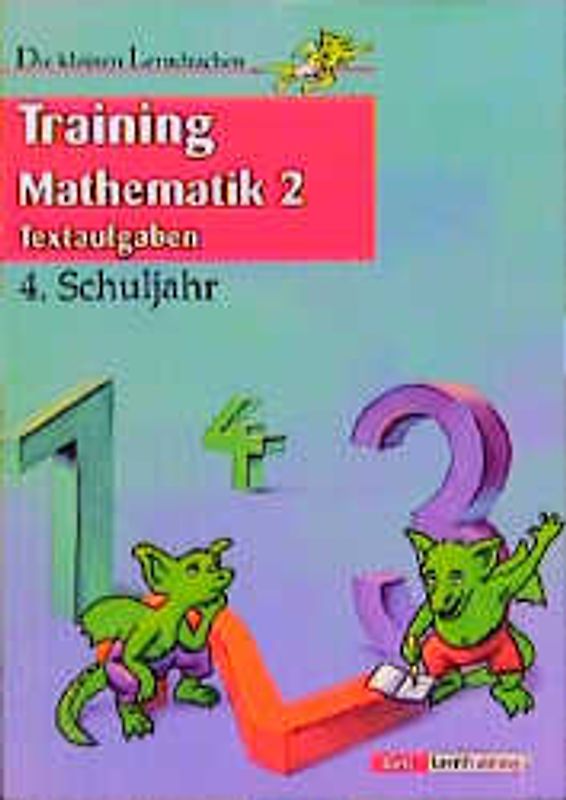 Training Mathematik 2. 3. Schuljahr / 4. Schuljahr. Textaufgaben