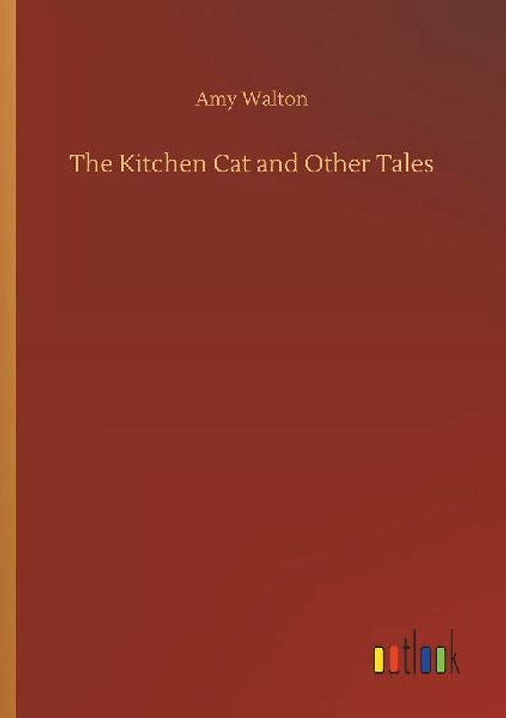 The Kitchen Cat and Other Tales
