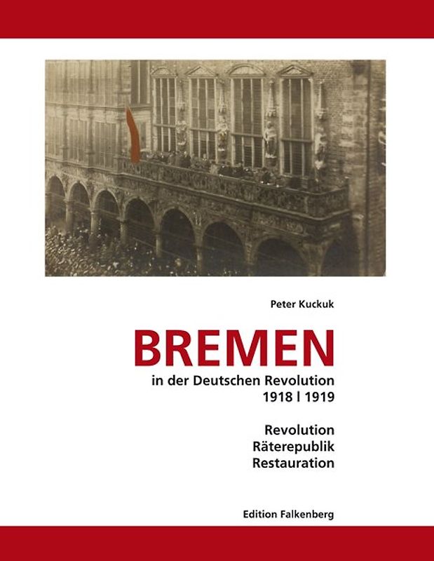 Bremen in der Deutschen Revolution 1918/1919