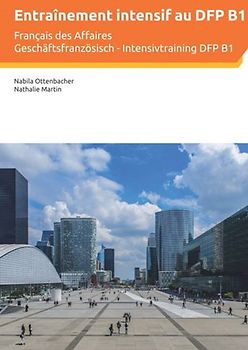 Entraînement intensif au DFP B1 - Français des Affaires