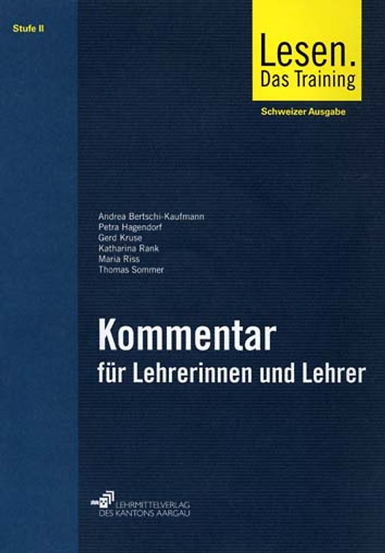 Lesen. Das Training - Lesefertigkeiten, Lesegeläufigkeit, Lesestrategien... / Stufe 2: Kommentar für Lehrerinnen und Lehrer