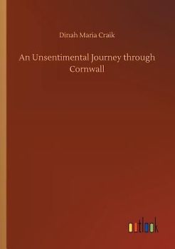 An Unsentimental Journey through Cornwall