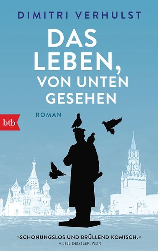 Das Leben, von unten gesehen