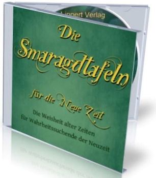 Die Smaragdtafeln für Heute und Morgen