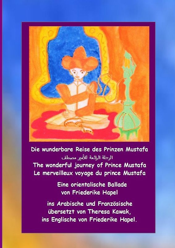 Die wunderbare Reise des Prinzen Mustafa