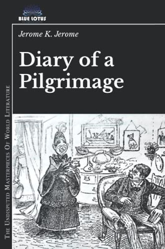 Diary of a Pilgrimage
